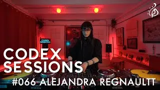 Codex Sessions #066 : ALEJANDRA REGNAULTT (Minimal Set)