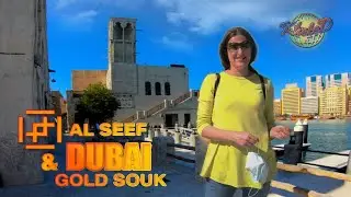 Al Seef & Gold Souk Dubai