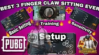 PUBG MOBILE BEST 3FINGER CLAW SETTINGS EVER|| best 3finger claw setting ever pro claw  2020 ||