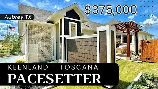 New Construction Model Home Tour! Aubrey, TX - Keenland -  Pacesetter :Toscana Model