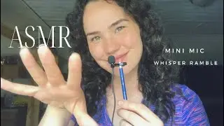 ASMR MOUTH SOUNDS, REPETITION, WHISPER RAMBLE [Lapel Mic]