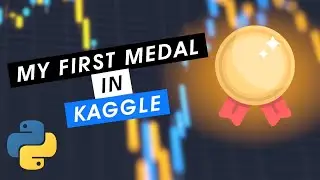 How I won First Medal in KAGGLE?😉