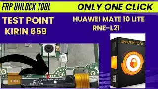 Huawei Mate 10 lite (RNE-L21) Frp Bypass | Huawei Mate 10 Lite Gmail Account Bypass  UNLOCK TOOL