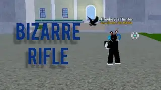 Blox Fruits | Bizarre Rifle Combos