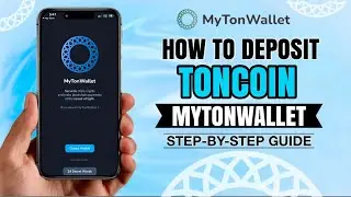 How to Deposit Toncoin $TON on MyTonWallet: Step-by-Step Guide for Beginners ✅