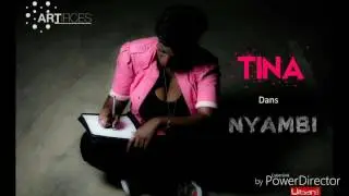 Tina- Nyambi- Audio Only