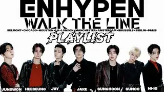 ENHYPEN 2025 WALK THE LINE setlist/playlist. 