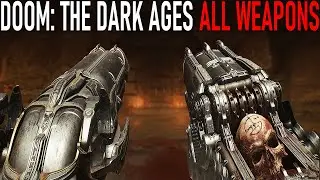 DOOM : The Dark Ages - All Weapons Showcase