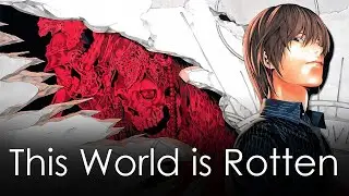This World is Rotten! - Yagami Light's Words