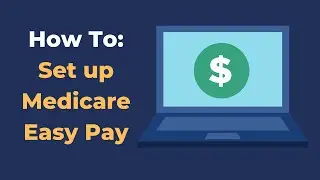 How to Enroll in Medicare Auto Pay