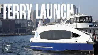 NYC Ferry Launches Lower East Side Route  |  Lower East Side Partnership