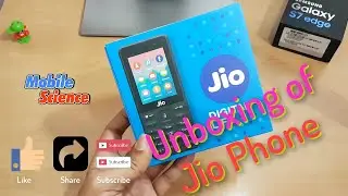 Jio Phone Unboxing | Mobile Science | Unboxing Video