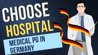 How to choose a Hospital for Medical PG in Germany ?