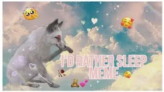 I'd rather sleep meme ||WILDCRAFT|| ~By garmonia