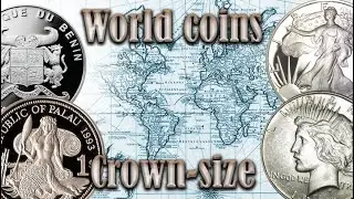 My crown-size coin collection: part 2