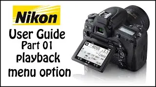 NIKON USER GUIDE (PART-1)