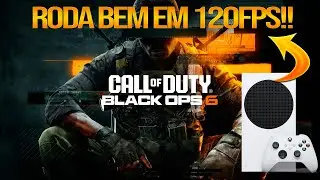 Testei Call of Duty BO6 no Xbox Series S a 120 FPS!!