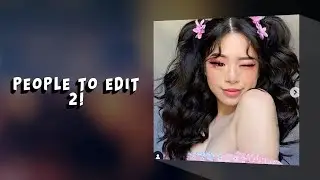 People To Edit 2