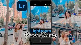 TUTORIAL LIGHTROOM | Fresh Beauty | Edit Foto Ala Selebgram