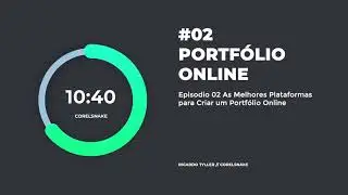 Episodio 02 As Melhores Plataformas para Criar um Portfólio Online