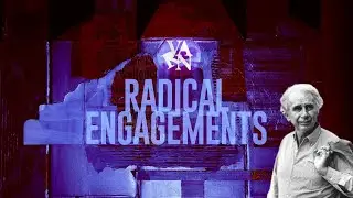 Radical Engagements: Alvin W  Gouldner's  