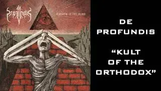 De Profundis - Kult Of The Orthodox