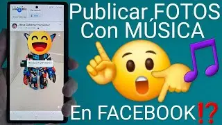 📸🔵 Como PUBLICAR una FOTOGRAFÍA en FACEBOOK con MÚSICA y LETRA de la CANCIÓN