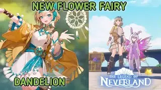 FAIRY TERBARU NAMANYA DANDELION | The Legend of Neverland