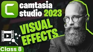 Camtasia video editing tutorial | Camtasia studio Video Editing Course | Visual Effects in Camtasia