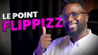 Le point FLIPPIZZ | ce qui change pour 2025