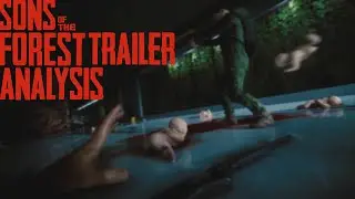 Sons Of The Forest Trailer analyses