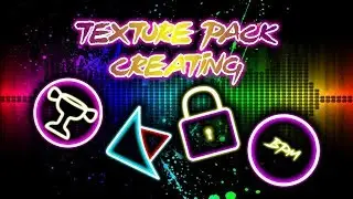 Geometry Dash - Making Texture Pack Design [Read Description]