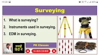 What is surveying|List of instruments used in surveying|EDM in surveying| Civil Engineering