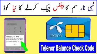 How to Check Telenor Balance | Telenor Balance Check Code 2024 | Check Telenor Balance