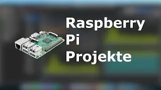 Top 4 Raspberry Pi Projekte