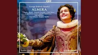 Almira, HWV 1, Act I Scene 4: Proverai