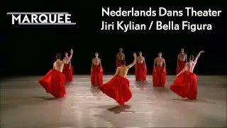 Bella Figura | Jiri Kylian | Nederlands Dans Theater [Official, Contemporary Ballet)