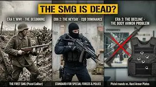 The Rise and Fall of the SMG: Why the 