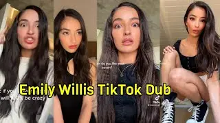Emily Willis Tiktok Dub complication