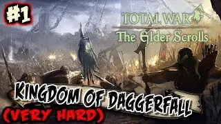 Total War: Elder Scrolls - Kingdom Of Daggerfall Very Hard Campaign #1