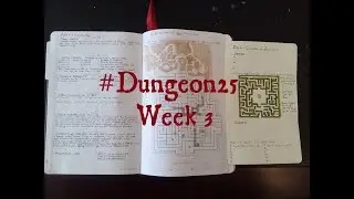 Dungeon25 week 3 video