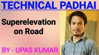 Superelevation on road