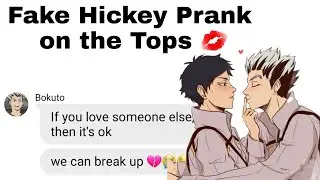 🔞 [Haikyuu Texts] BF Fake Hickey Prank 💋🤪😈🔞 (iwaoi, yakulev, bokuaka, osasuna) Pt 1