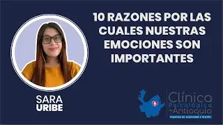 10 razones por las que nuestras emociones son importantes | #psicología #saludmental #saludemocional