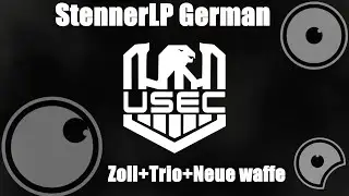 Escape From Tarkov Ger ( Erste mal Neue waffe Trio )