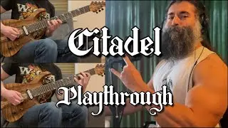 Citadel - Playthrough - Power Metal