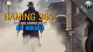 Gaming365  ► May 2017 Highlights
