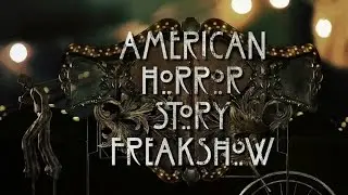 [Серийное мнение] Американская история ужасов. Сезон 4