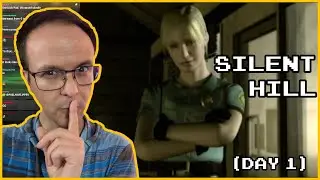 SILENT HILL (First try!) | Day 1