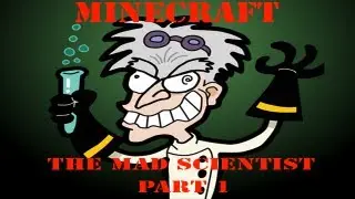 Escape The Mad Scientist - Minecraft Maps - Part 1